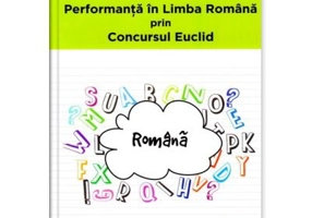 Performanta in Limba Romana prin Concursul Euclid. Caiet pentru clasa a 2-a
