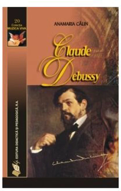 Claude Debussy - Anamaria Calin
