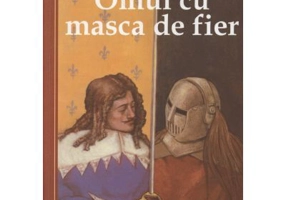 Omul cu masca de fier. Repovestire dupa romanul lui Alexandre Dumas - Oliver Ho