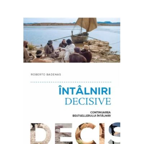 Intalniri decisive