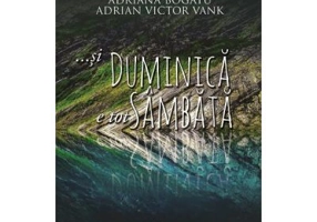 ... si duminica e tot sambata