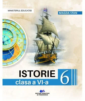 Istorie. Manual pentru clasa a 6-a - Magda Stan