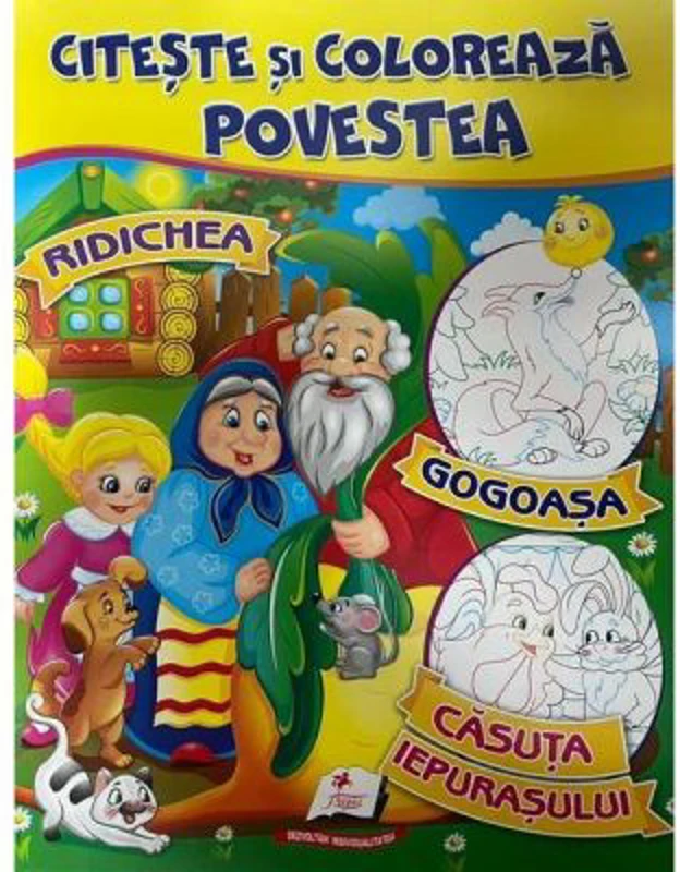 Citeste si coloreaza povestea. Ridichea, Gogoasa, Casuta iepurasului