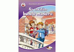 Sa invatam bunele maniere - Bojana Matijevic, Milica Jovanovic