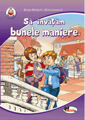 Sa invatam bunele maniere - Bojana Matijevic, Milica Jovanovic