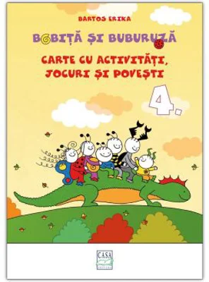 Bobita si Buburuza. Carte cu activitati, jocuri si povesti nr. 4