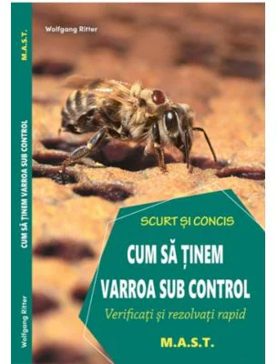 Cum sa tinem varroa sub control. Verificati si rezolvati rapid - Claudia Ritter