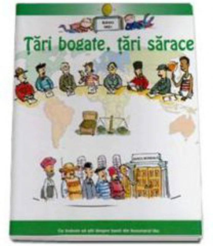 Tari bogate, tari sarace - Colectia Banii Mei - Gerry Bailey