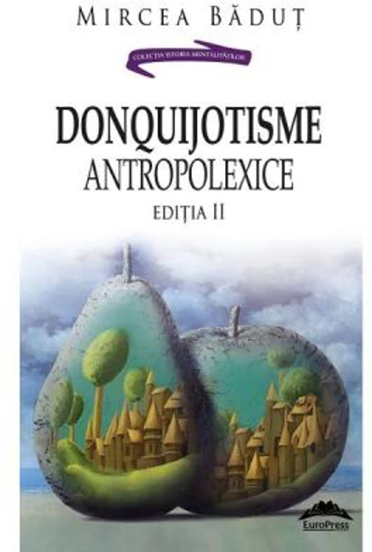 DonQuijotisme AntropoLexice - Mircea Badut