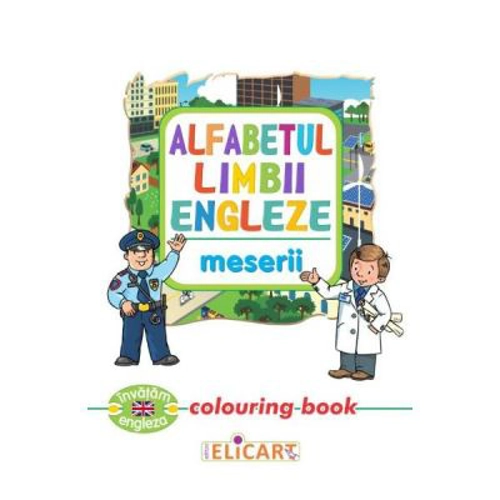 Alfabetul limbii engleze. Meserii. Colouring Book