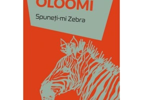Spuneti-mi Zebra - Azareen Van der Vliet Oloomi