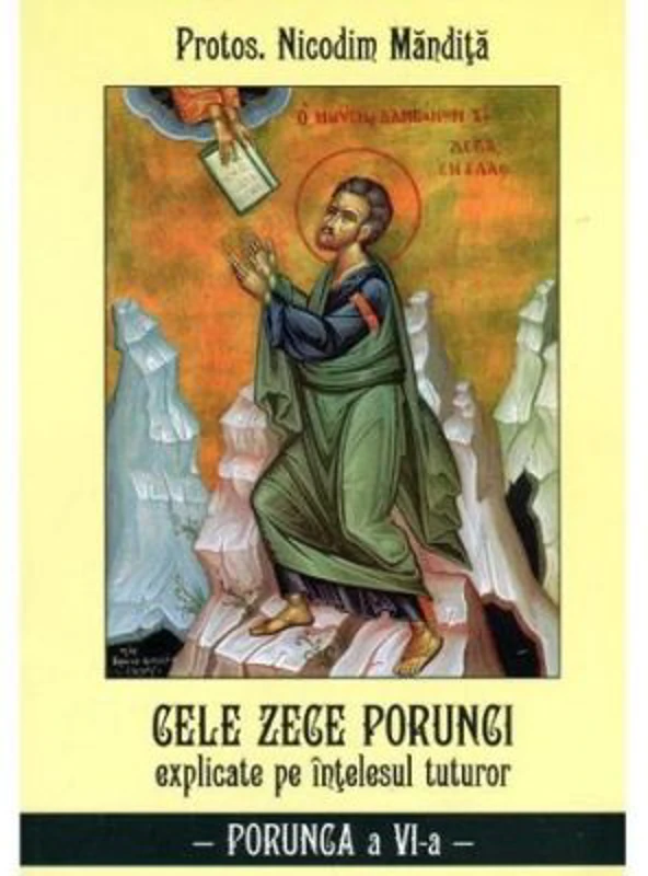 Cele zece porunci Porunca 6