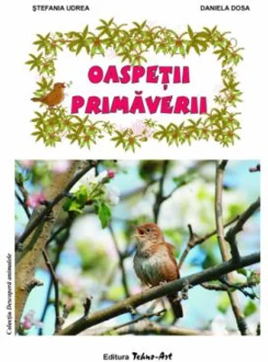 Oaspetii primaverii - Stefania Udrea, Daniela Dosa