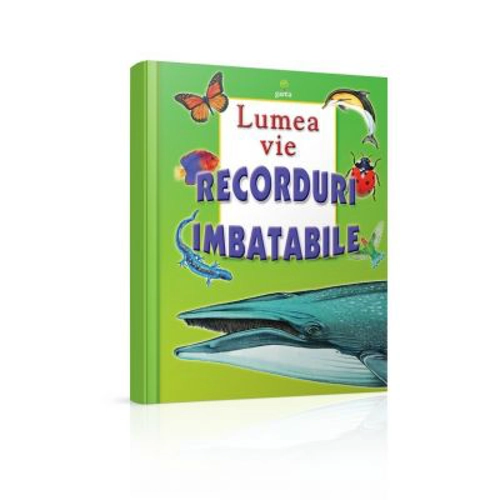 Lumea vie. Colectia Recorduri imbatabile