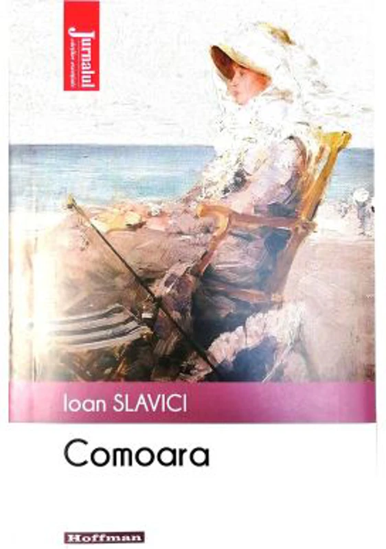 Comoara- Ioan Slavici- Colectia Jurnalul cartilor esentiale