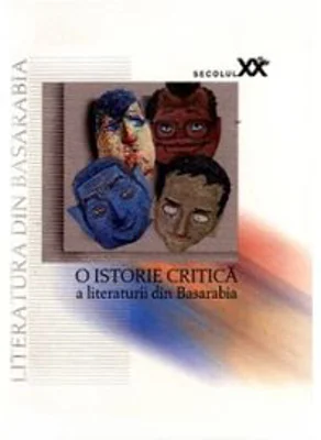 O istorie critica a literaturii din Basarabia