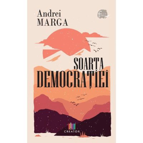 Soarta democratiei