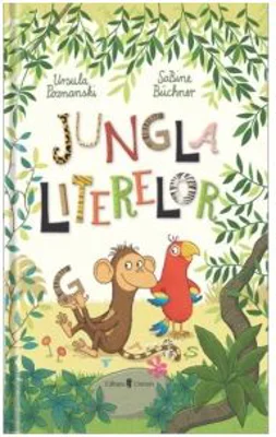 Jungla literelor - Ursula Poznanski