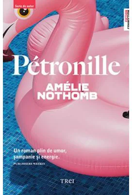 Petronille - Amelie Nothomb