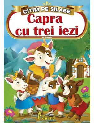 Citim pe Silabe. Capra cu Trei Iezi