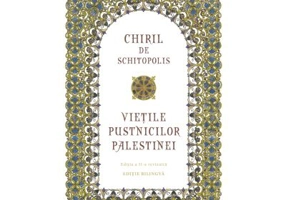 Vietile pustnicilor Palestinei - Chiril de Schitopolis
