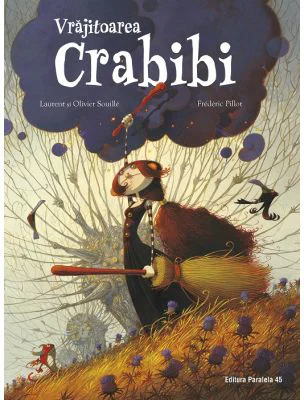 Vrajitoarea Crabibi - Laurent Souille, Olivier Souille