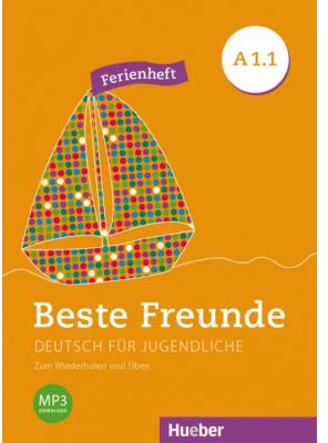 Beste Freunde A1-1 Ferienheft - Daniel Orozco Coronil