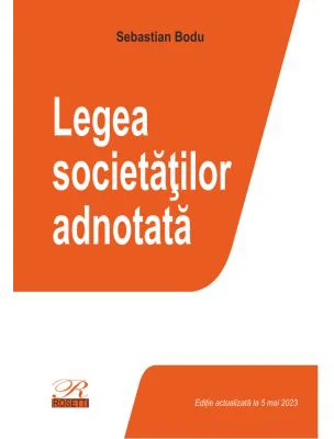 Legea societatilor adnotata - Sebastian Bodu