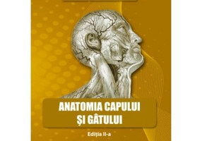 Anatomia capului si gatului - Constantin Enciulescu