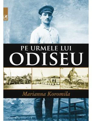 Pe urmele lui Odiseu - Marianna Koromila