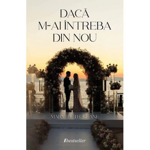 Daca m-ai intreba din nou