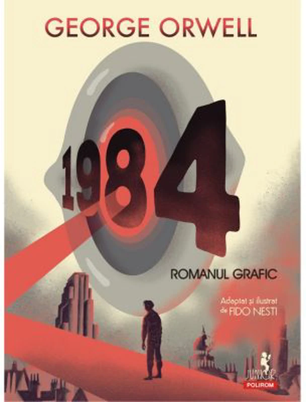 1984. Romanul grafic - George Orwell