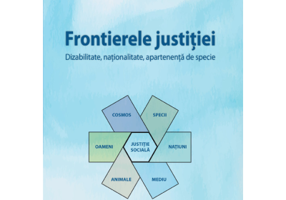 Frontierele justitiei. Dizabilitate, nationalitate, apartenenta de specie - Martha C. Nussbaum
