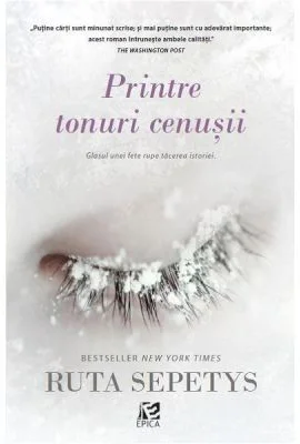 Printre tonuri cenusii - Ruta Sepetys