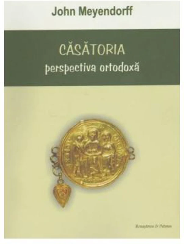 Casatoria, perspectiva ortodoxa - John Meyendorff