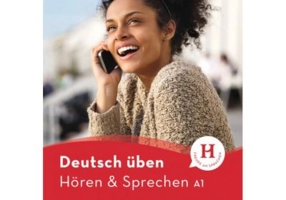 Deutsch uben. Horen & Sprechen A1, Buch mit Audios online - Monja Knirsch