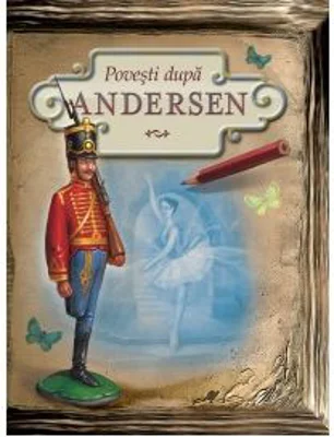Povesti dupa Andersen