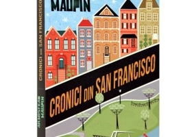 Cronici din San Francisco - Armistead Maupin