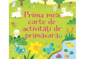 Prima mea carte de activitati de primavara (Usborne)