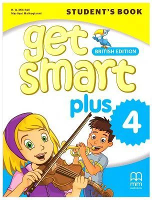 Get Smart Plus 4 Student's Book British Edition - H. Q. Mitchell, Marileni Malkogianni