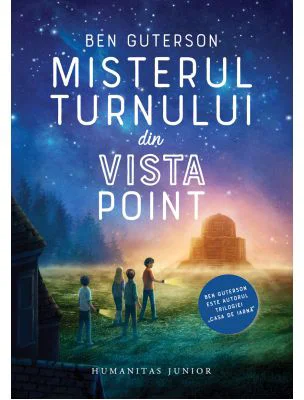 Misterul turnului din Vista Point - Ben Guterson