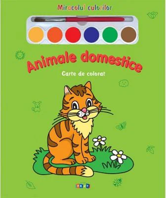 Miracolul culorilor. Animale domestice - Carte de colorat