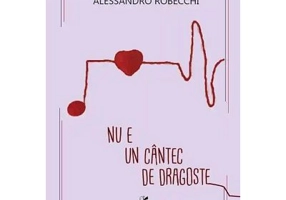 Nu e un cantec de dragoste - Alessandro Robecchi