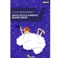 Sapte lectii si jumatate despre creier - Lisa Feldman Barrett