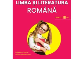 Limba si literatura romana - manual clasa a 3-a - Margareta Onofrei