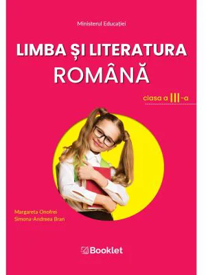 Limba si literatura romana - manual clasa a 3-a - Margareta Onofrei