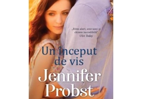 Un inceput de vis - Jennifer Probst