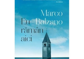 Eu raman aici - Marco Balzano