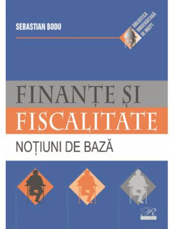 Finante si fiscalitate. Notiuni de baza