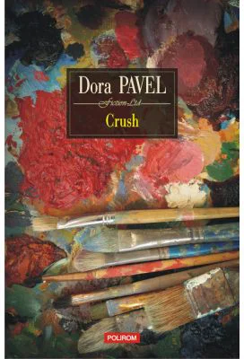Crush - Dora Pavel